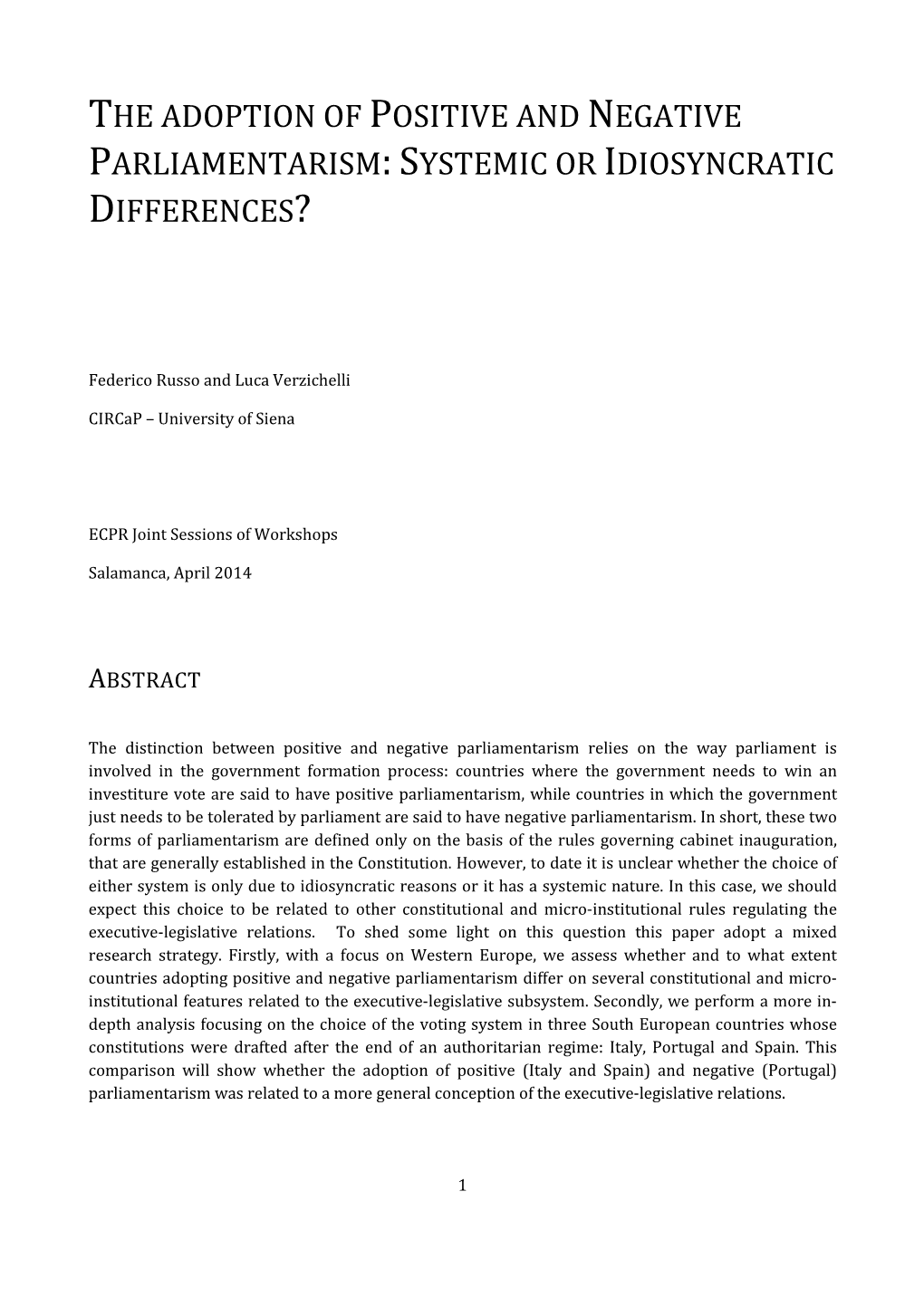 Negative Parliamentarism : Systemic Or Idiosyncratic Differences ?