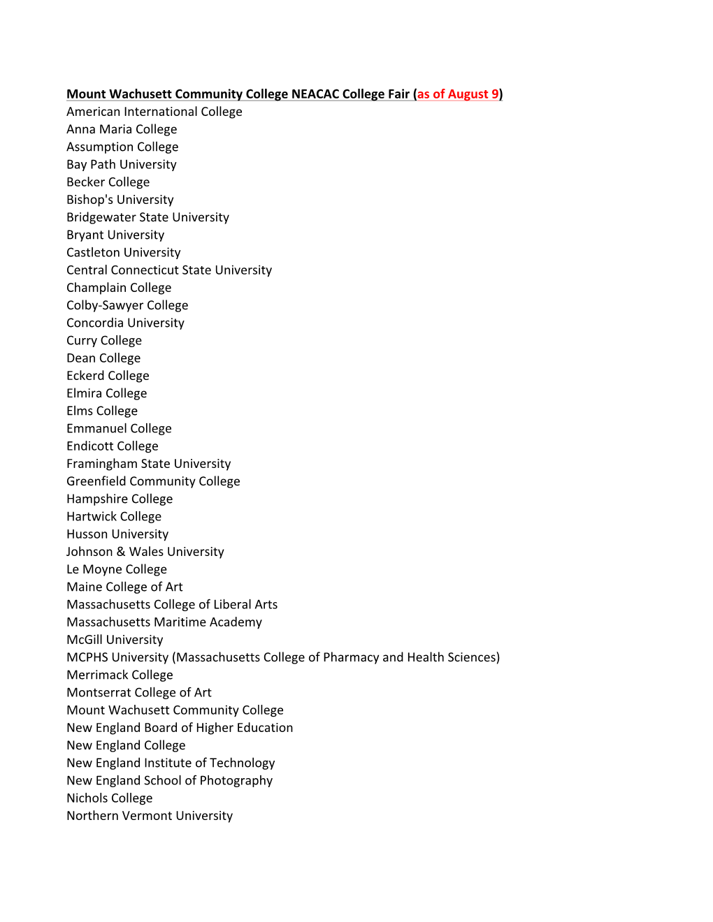 Mount Wachusett Community College NEACAC College Fair (As of August