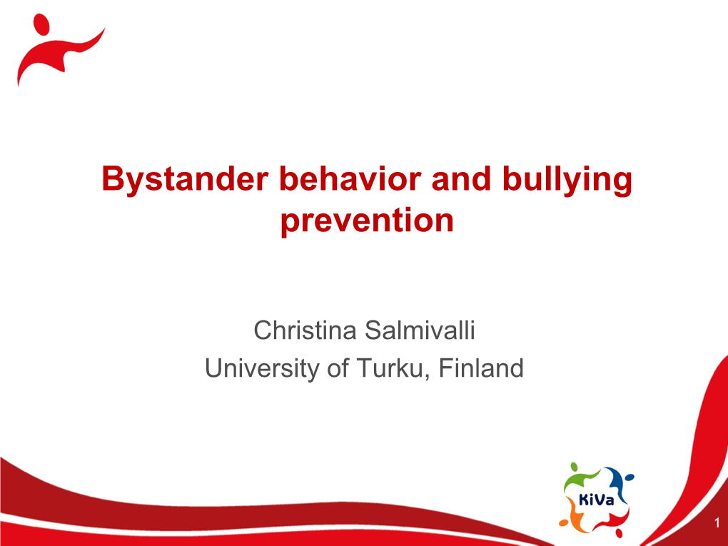 Bystander Behavior and Bullying Prevention