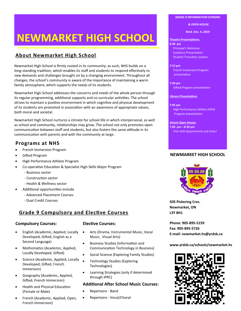 NEWMARKET HIGH SCHOOL Theatre Presentations: 6:30 Pm Principal’S Welcome Guidance Presentation About Newmarket High School Student Transition Leaders