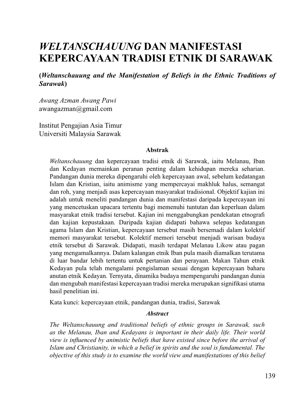 Weltanschauung Dan Manifestasi Kepercayaan Tradisi Etnik Di Sarawak