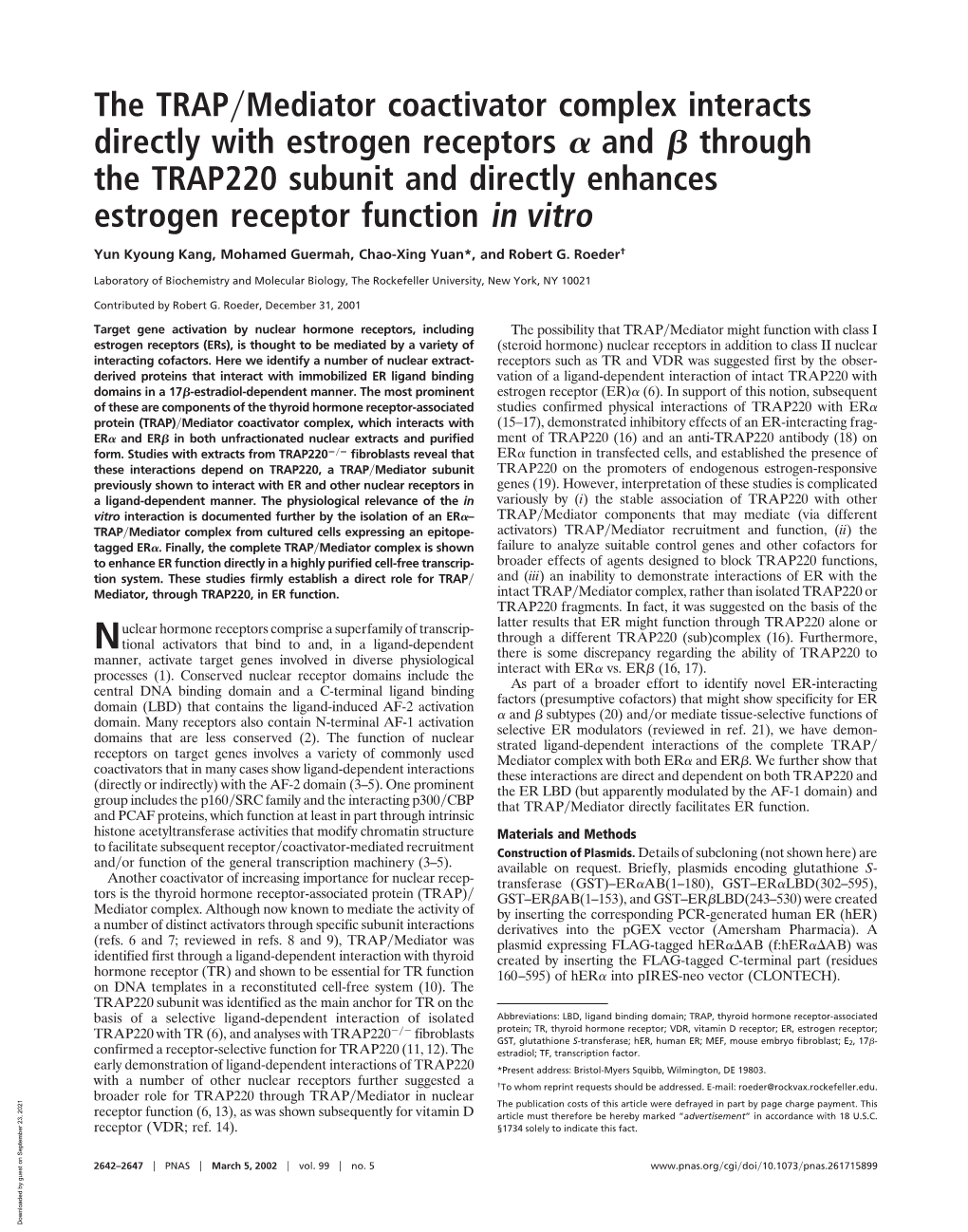 The TRAP Mediator Coactivator Complex Interacts Directly with Estrogen Receptors and Through the TRAP220 Subunit and Directly En