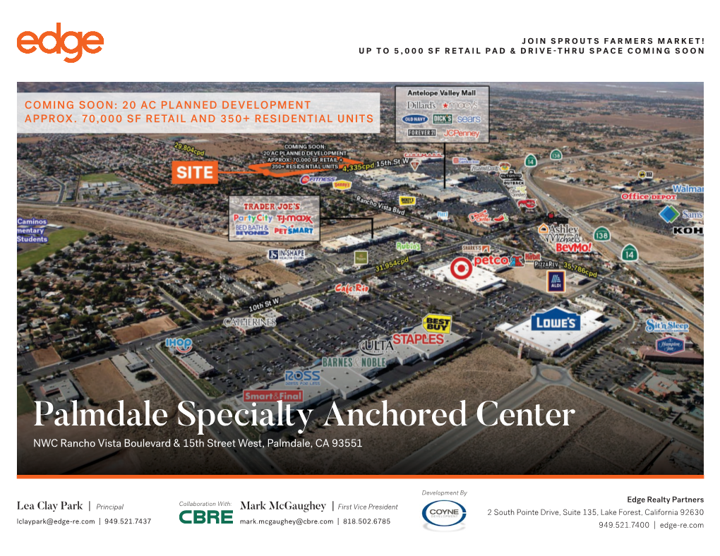 Palmdale Specialty Anchored Center NWC Rancho Vista Boulevard & 15Th Street West, Palmdale, CA 93551
