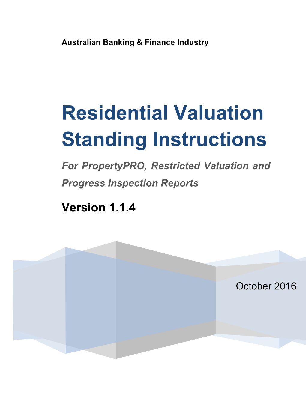 Residential Valuation Standing Instructions