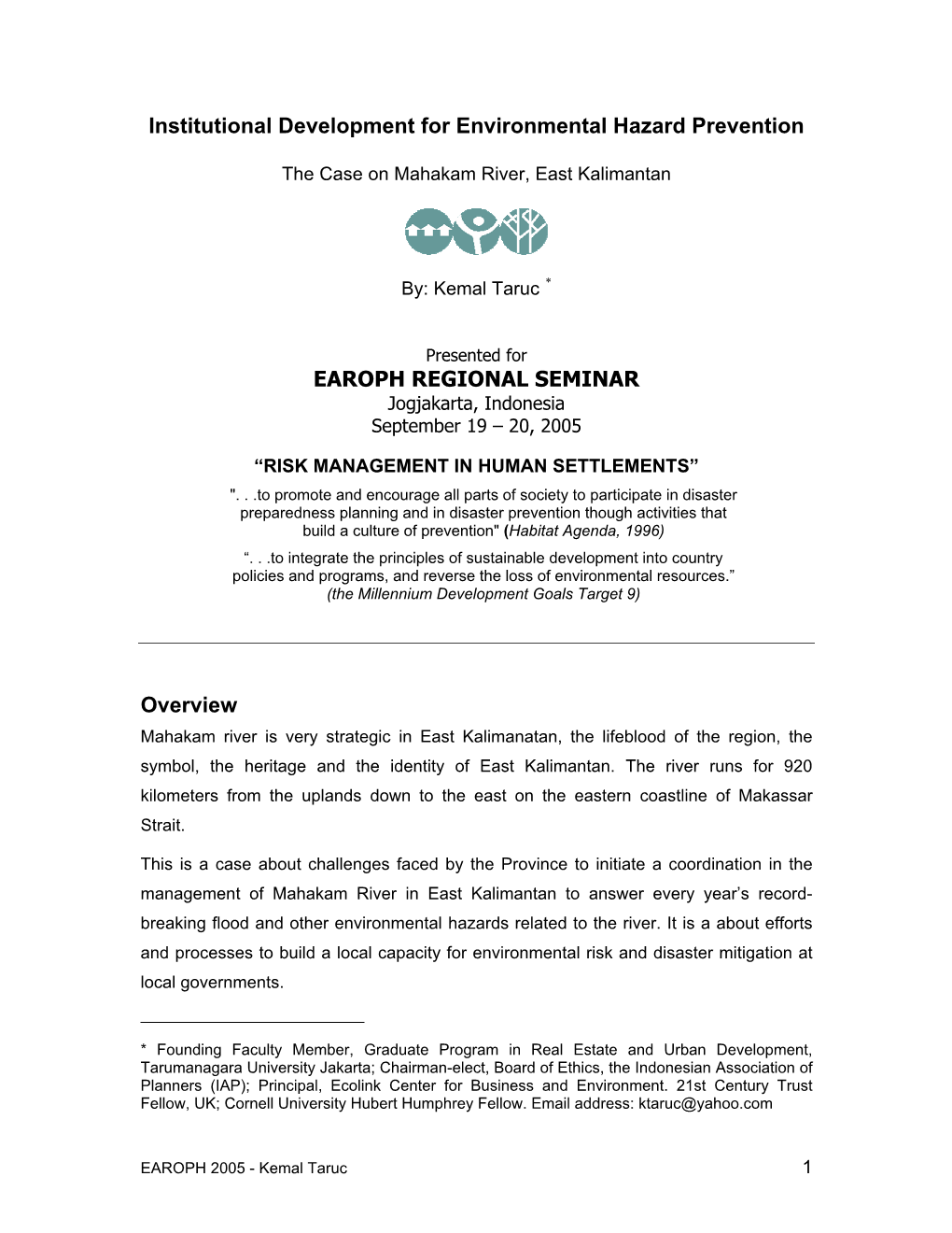Institutional Development for Environmental Hazard Prevention EAROPH REGIONAL SEMINAR Overview