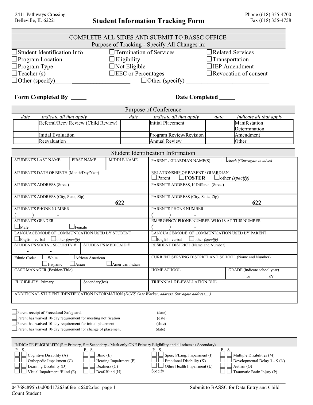 Complete All Sides and Submit to Bassc Office