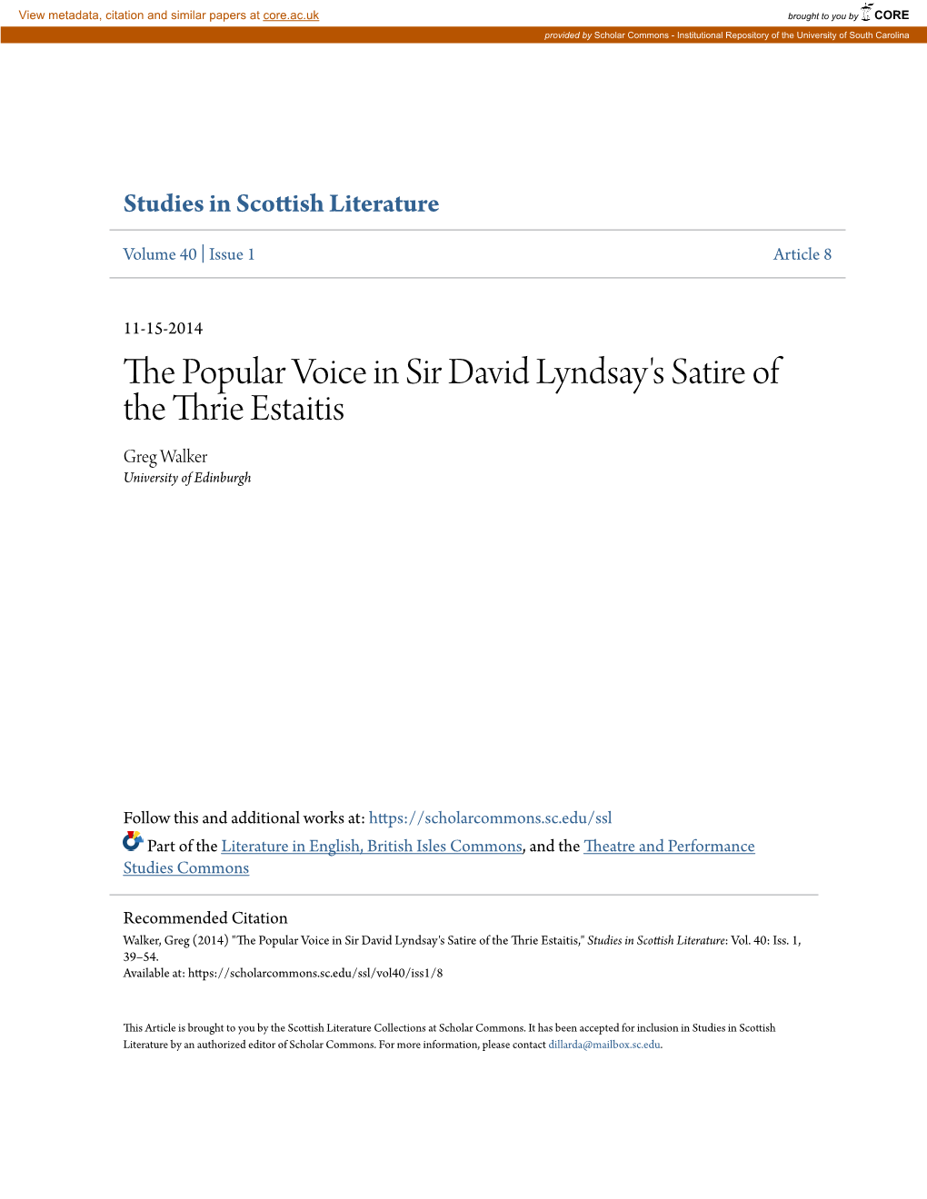 The Popular Voice in Sir David Lyndsay's Satire of the Thrie Estaitis