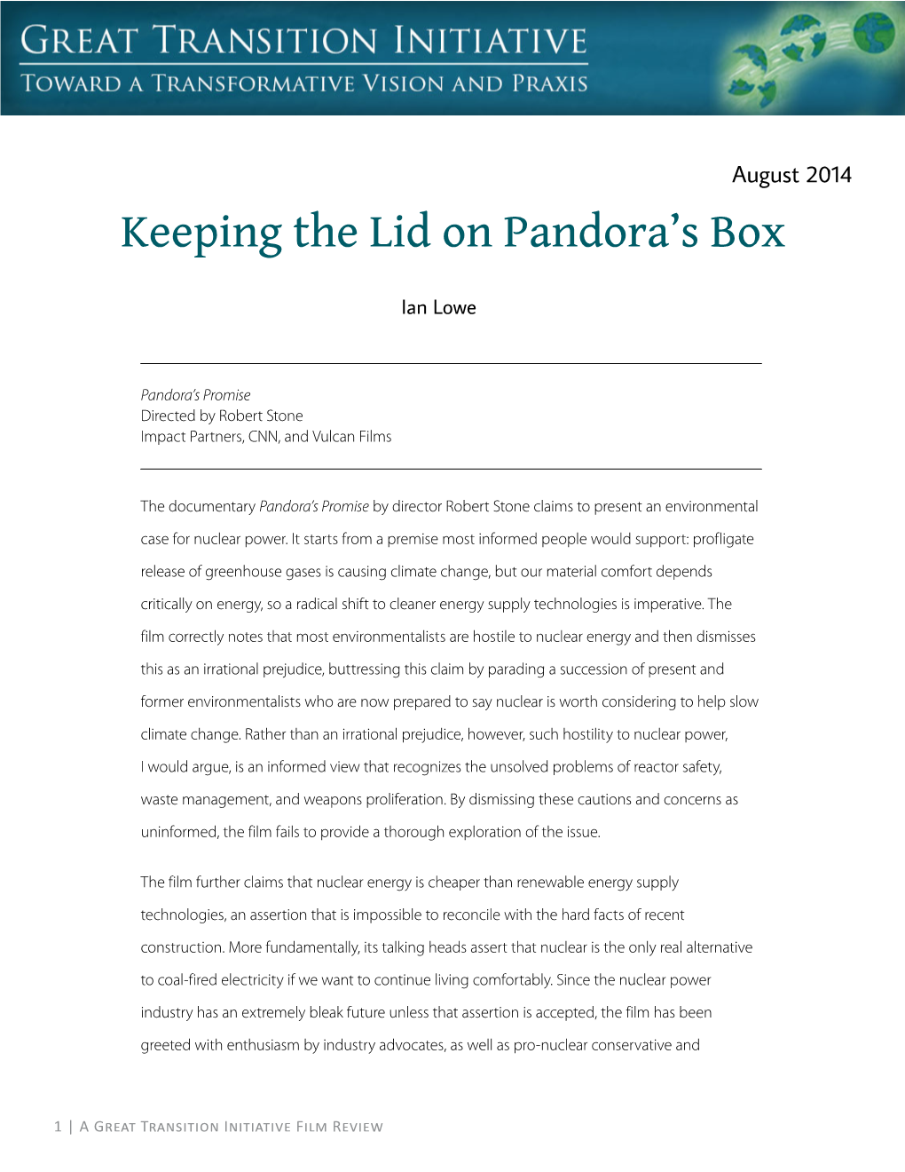 Keeping the Lid on Pandora's