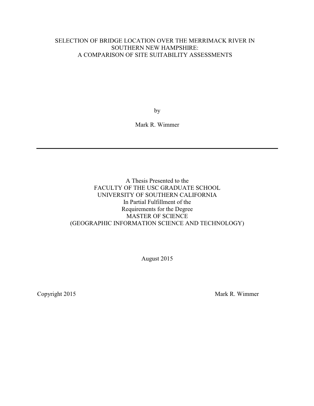 Selection of Bridge Location Over the Merrimack River in Southern New Hampshire: a Comparison of Site Suitability Assessments