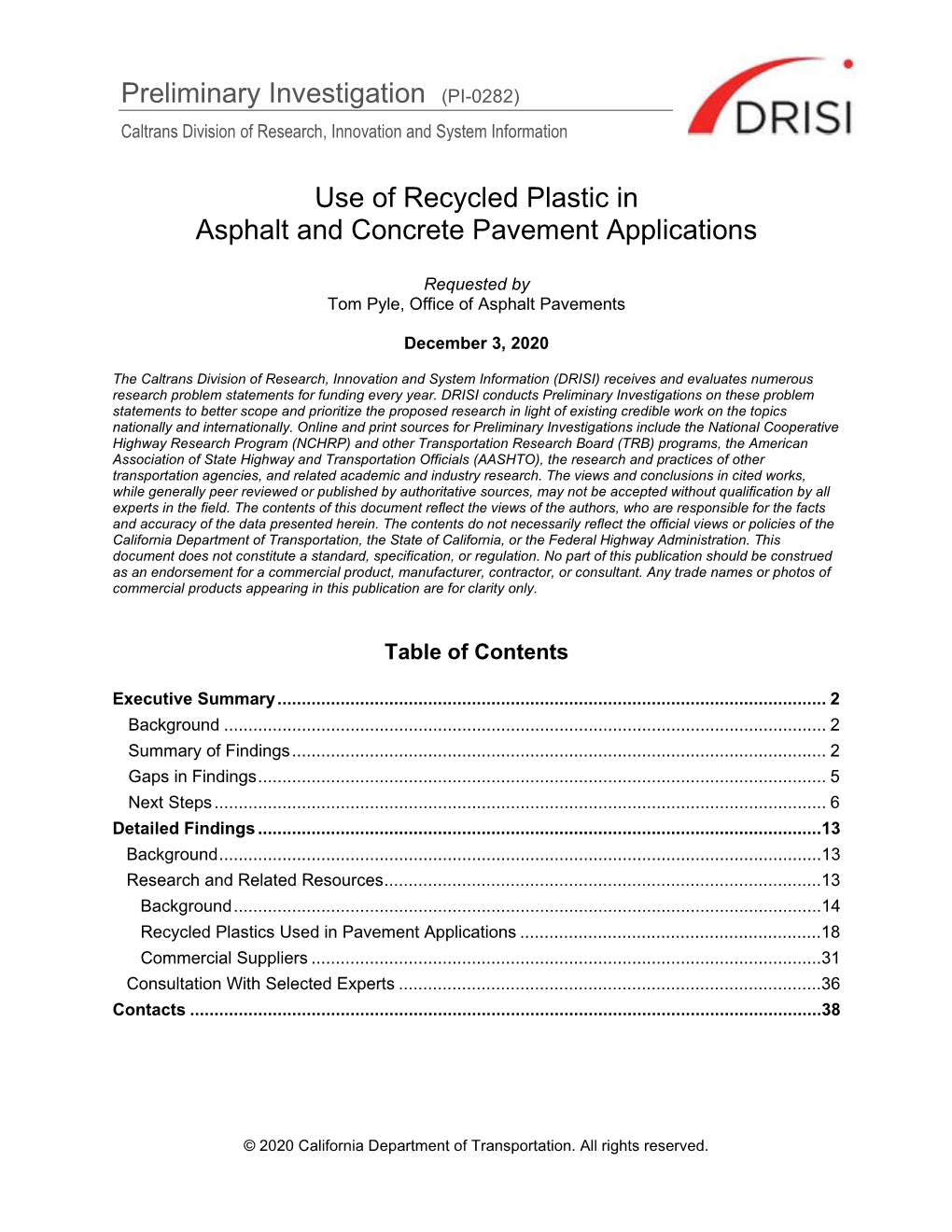 Use of Recycled Plastic in Asphalt and Concrete Pavement Applications