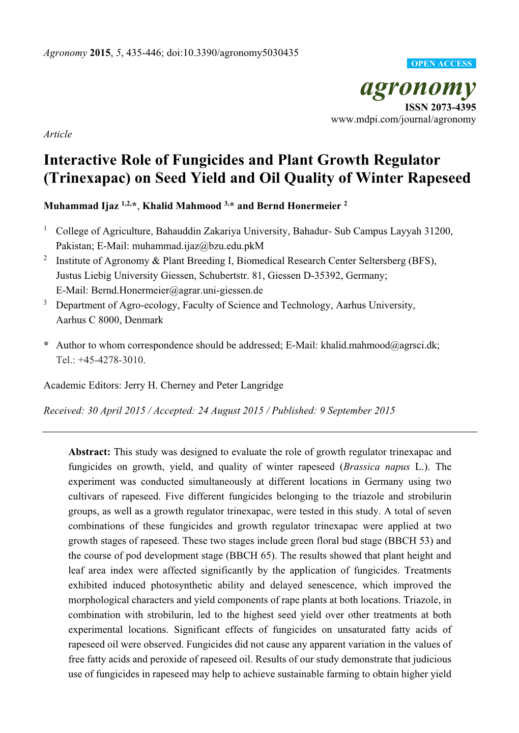 Interactive Role of Fungicides and Plant Growth Regulator (Trinexapac) on Seed Yield and Oil Quality of Winter Rapeseed