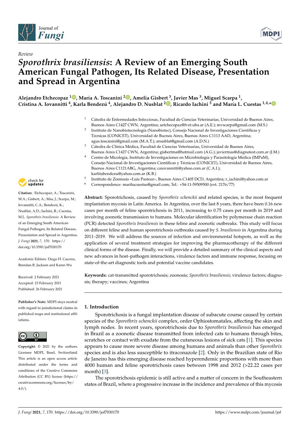 Sporothrix Brasiliensis: a Review of an Emerging South American Fungal Pathogen, Its Related Disease, Presentation and Spread in Argentina