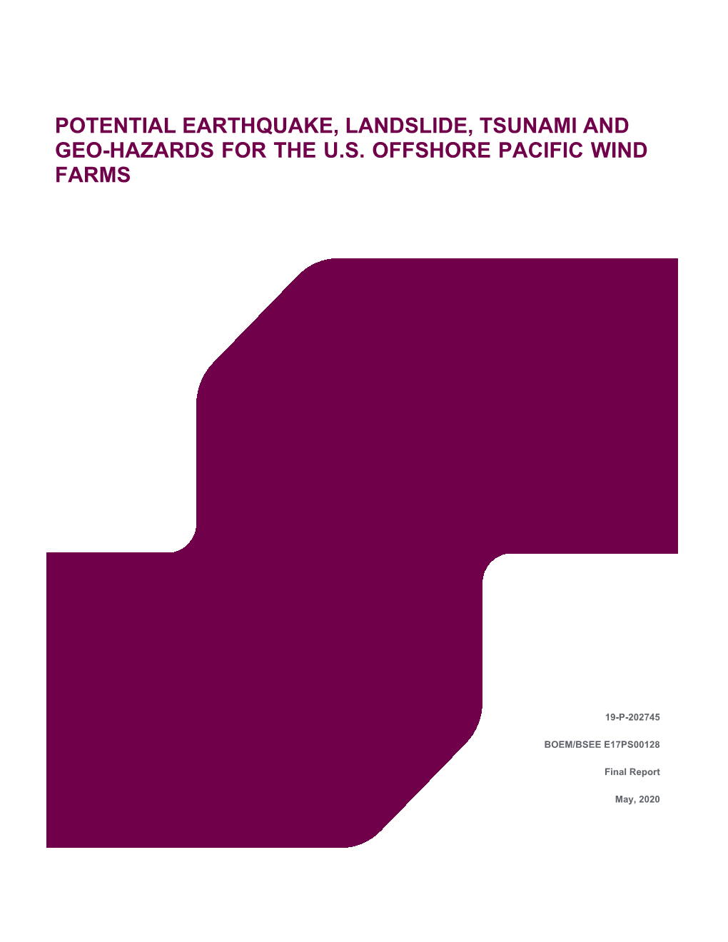 Potential Earthquake, Landslide, Tsunami and Geo-Hazards for the Us