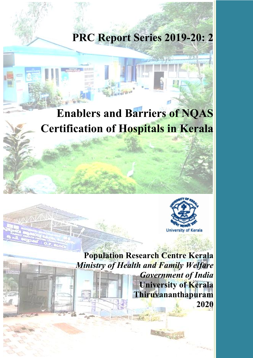 Enablers and Barriers of NQAS Certification of Hospitals in Kerala