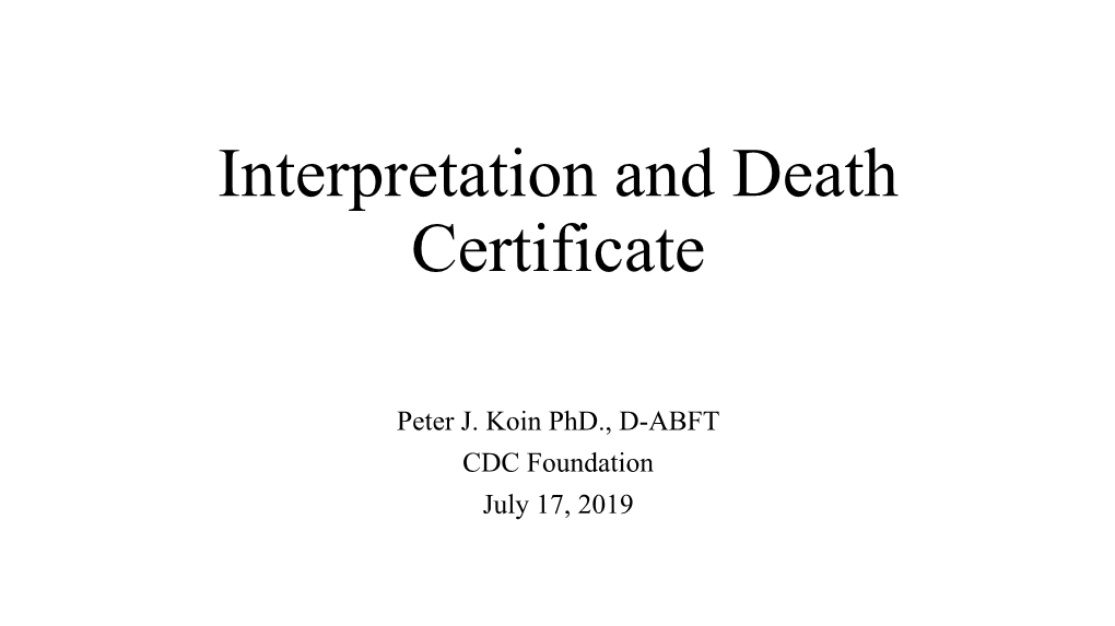 Interpretation and Death Certificate