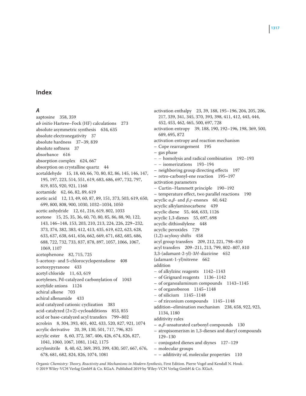 Calculations 273 Absolute Asymmetric Synthesis 634, 635 Absolute