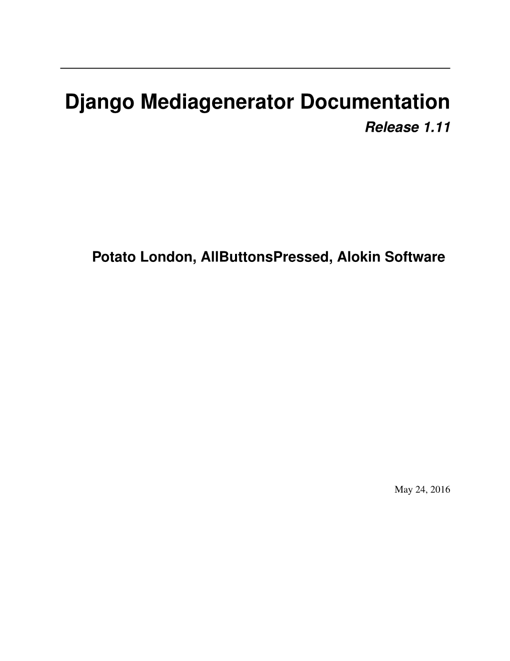 Django Mediagenerator Documentation Release 1.11