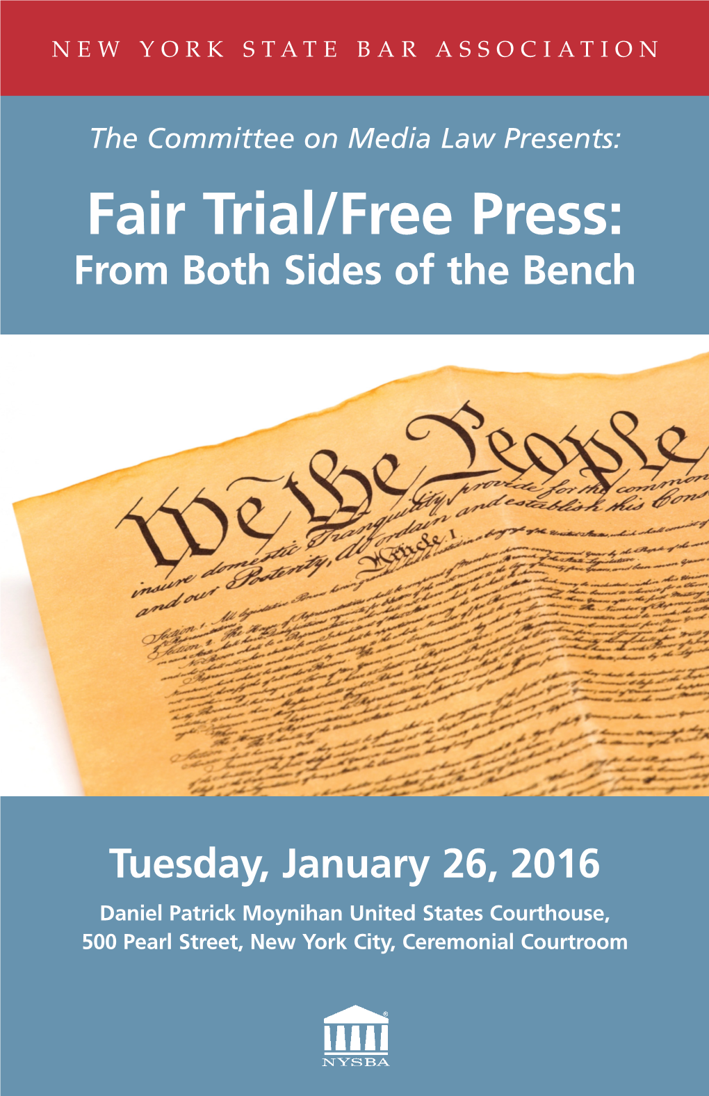 Fair Trial/Free Press: from Both Sides of the Bench