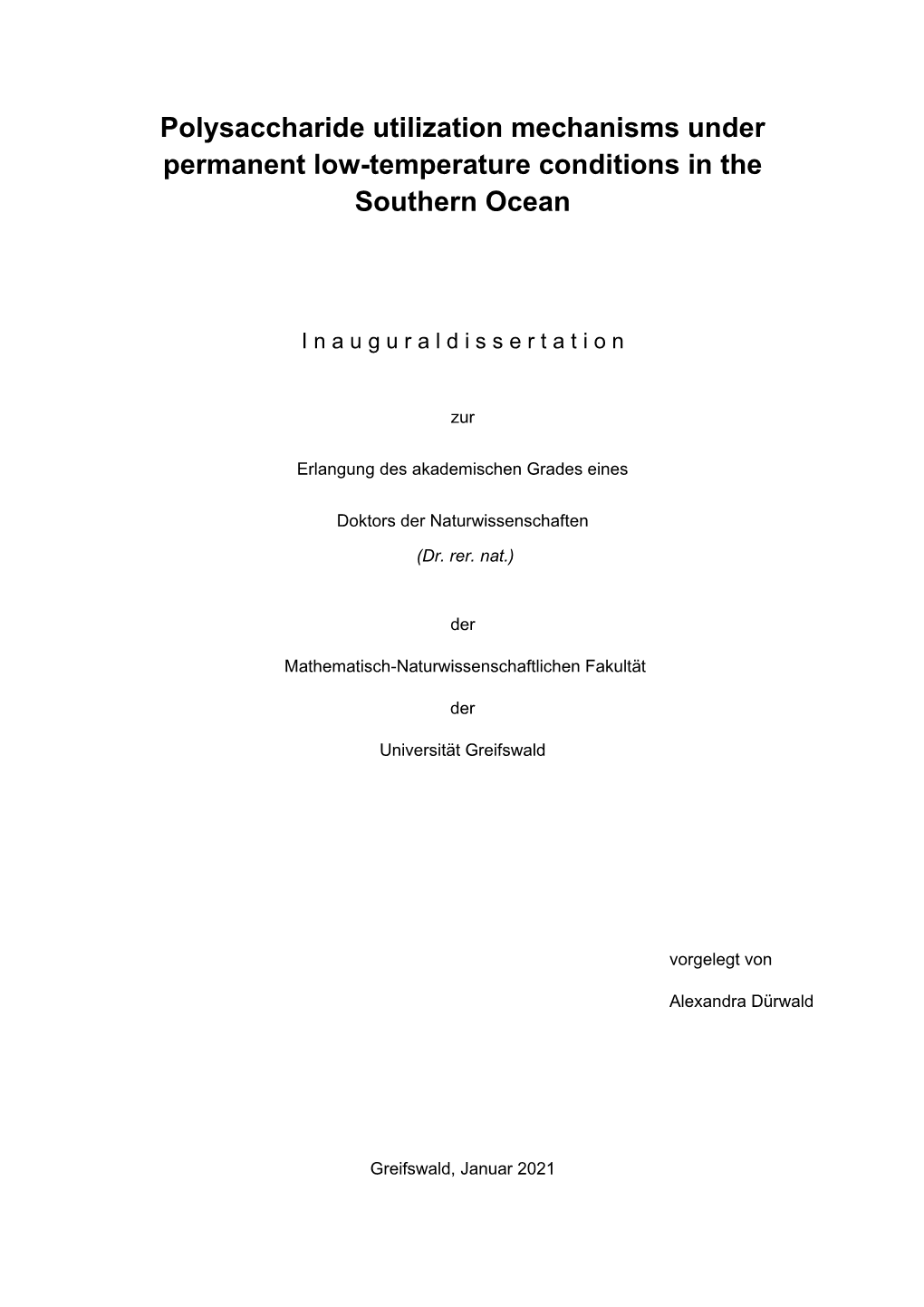 Polysaccharide Utilization Mechanisms Under Permanent Low-Temperature Conditions in the Southern Ocean