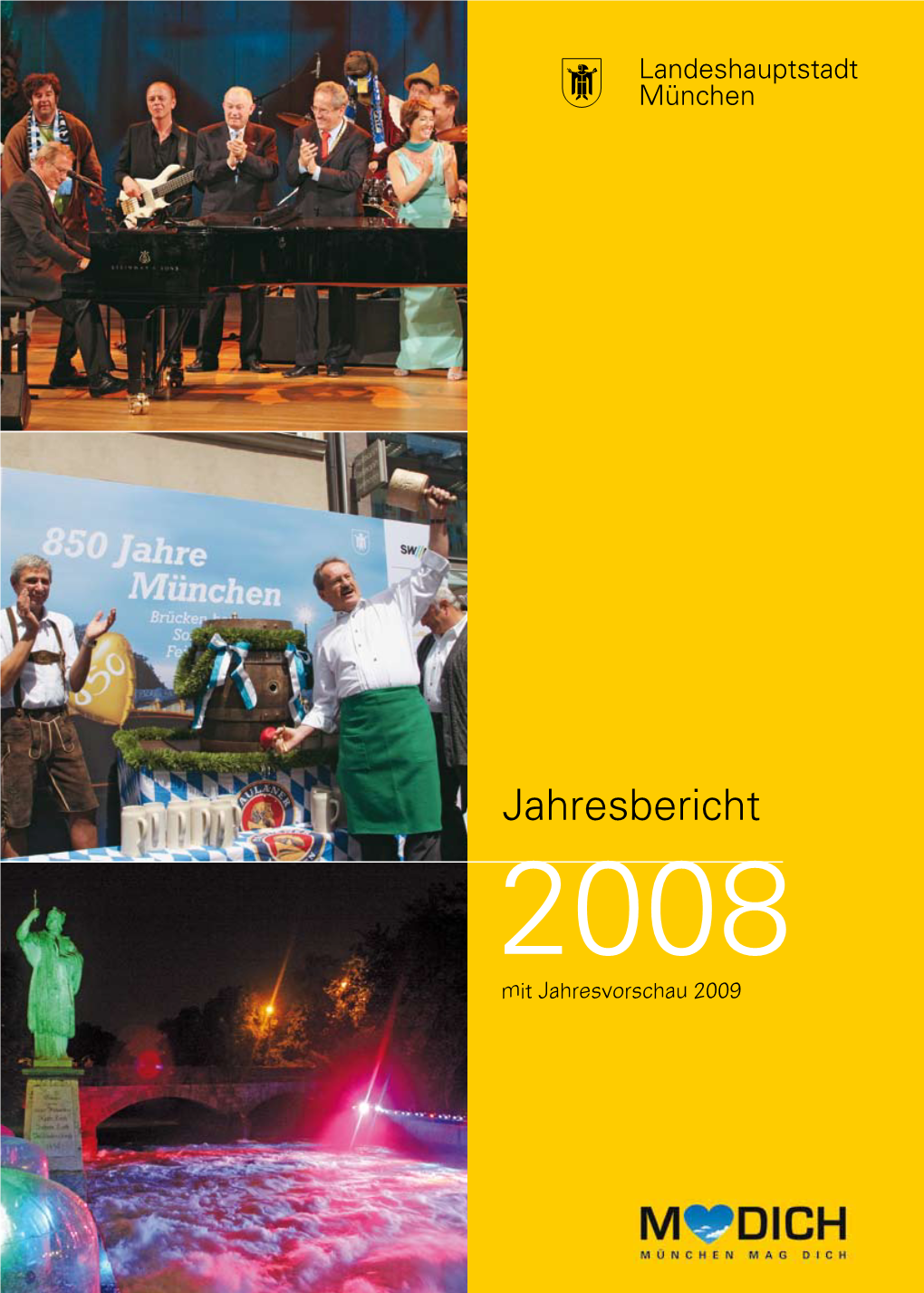 Jahresbericht 2008 Mit Jahresvorschau 2009 Jahresbericht 2008