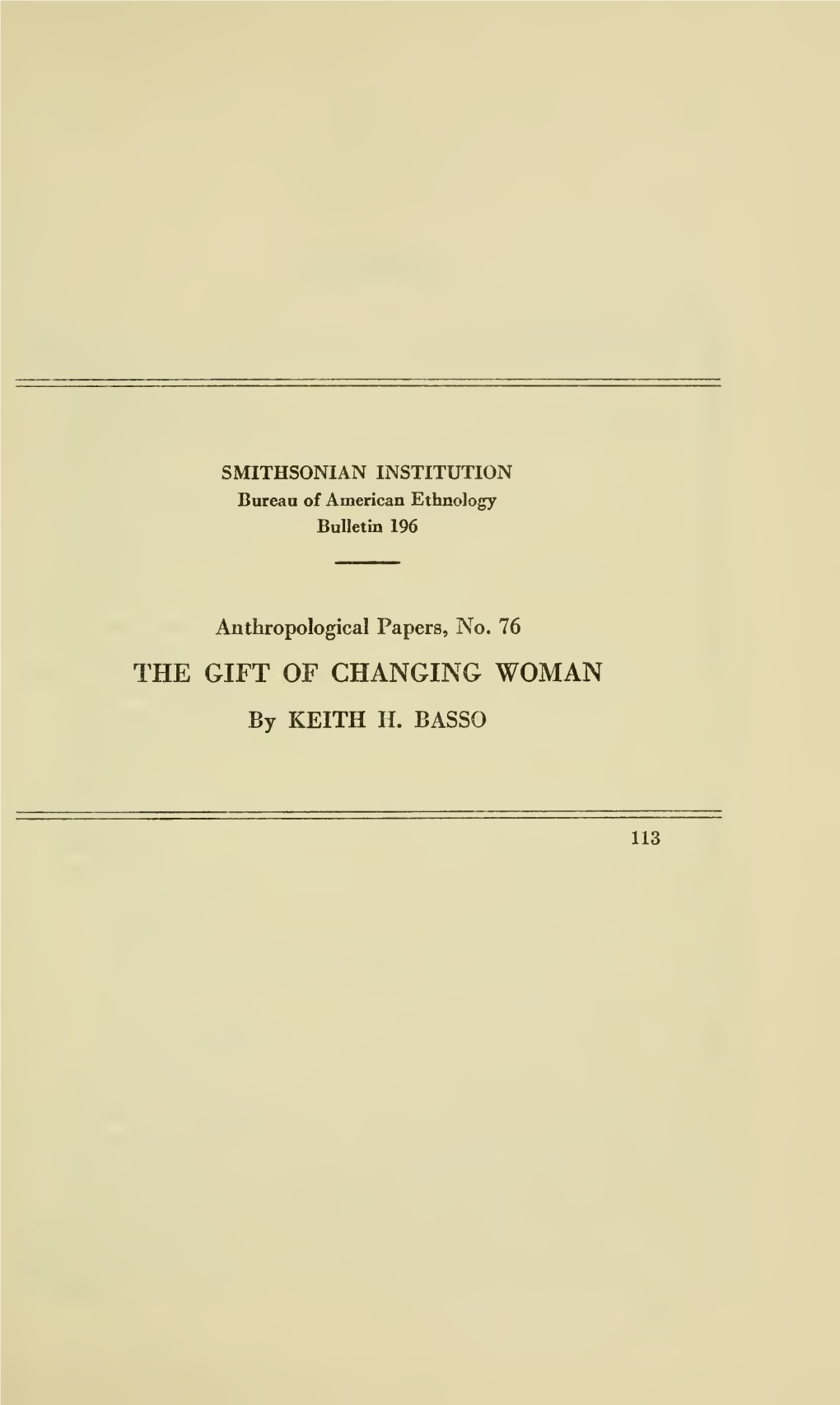 The Gift of Changing Woman