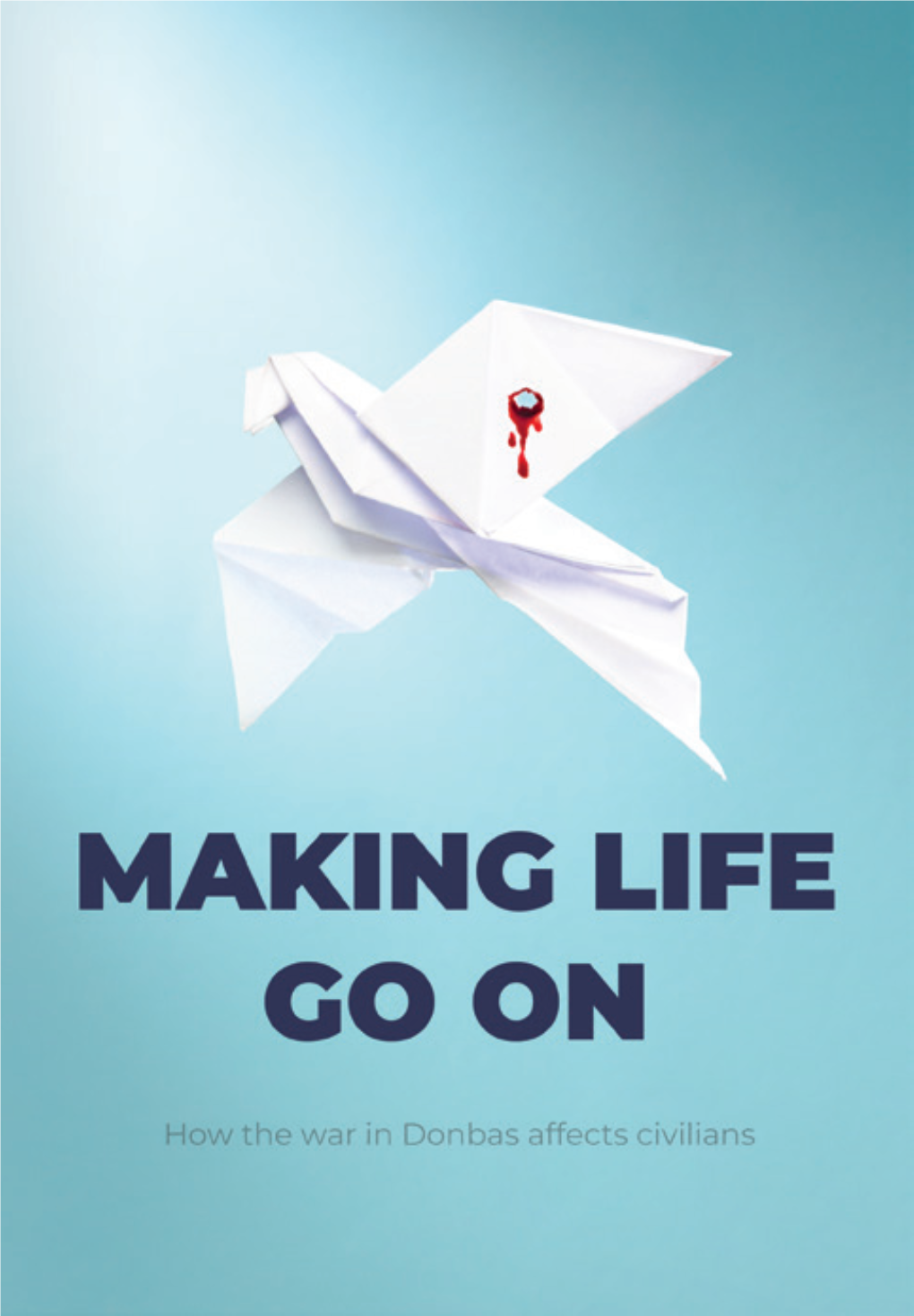 Making Life Go On