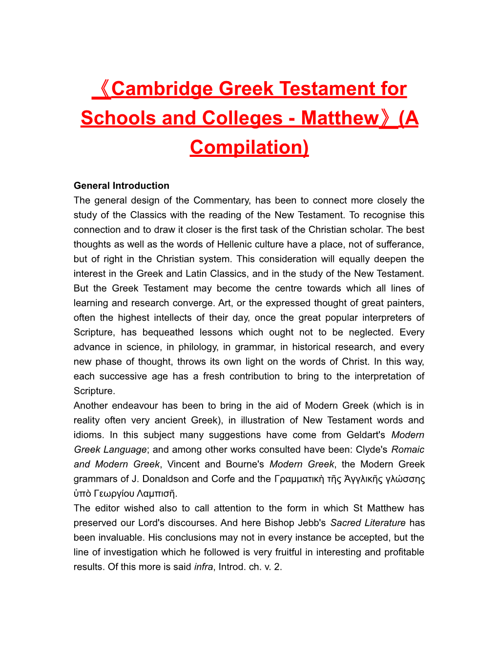 Cambridge Greek Testament for Schools and Colleges - Matthew (A Compilation)