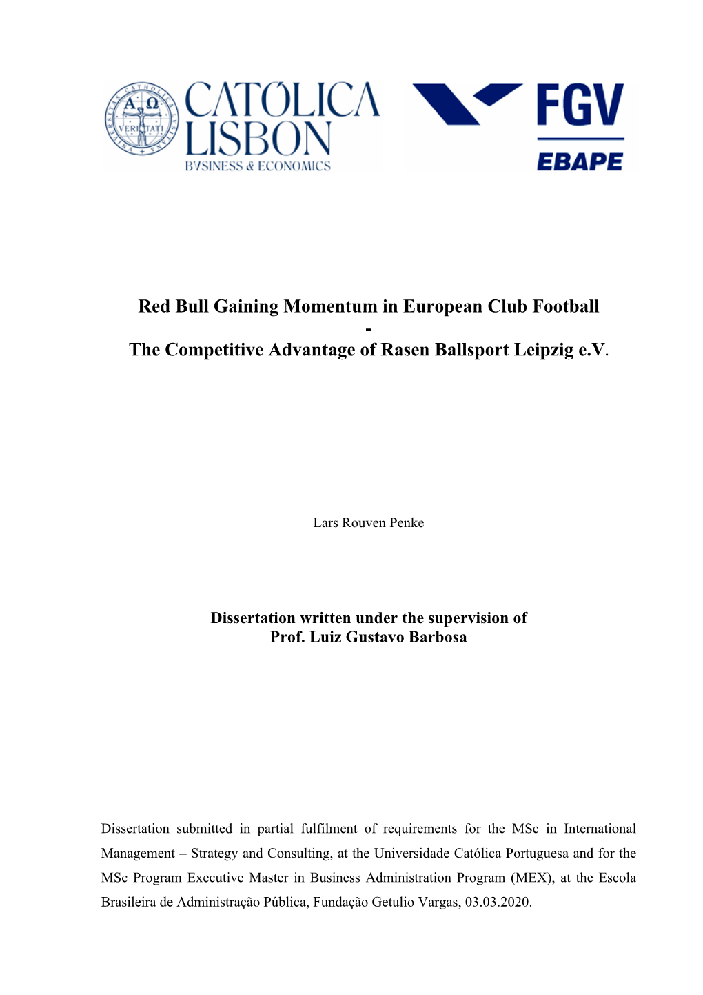 Red Bull Gaining Momentum in European Club Football - the Competitive Advantage of Rasen Ballsport Leipzig E.V