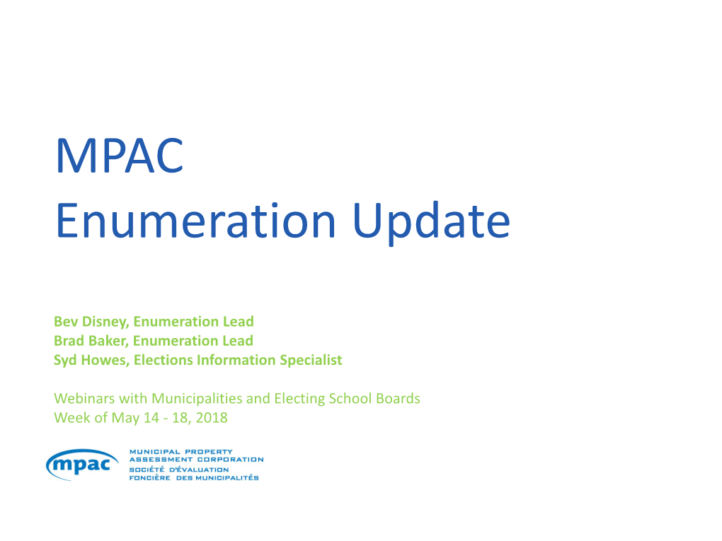 MPAC Enumeration Update