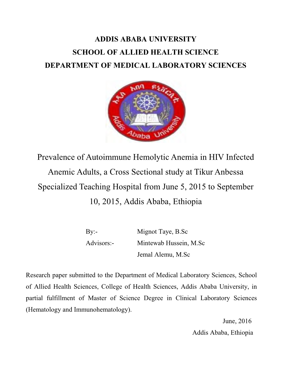 Prevalence of Autoimmune Hemo Anemic Adults, a Cross Sectio