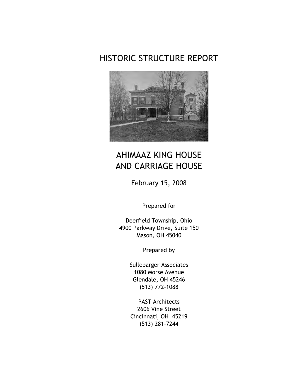 Historic Structure Report Ahimaaz King House and Carriage House
