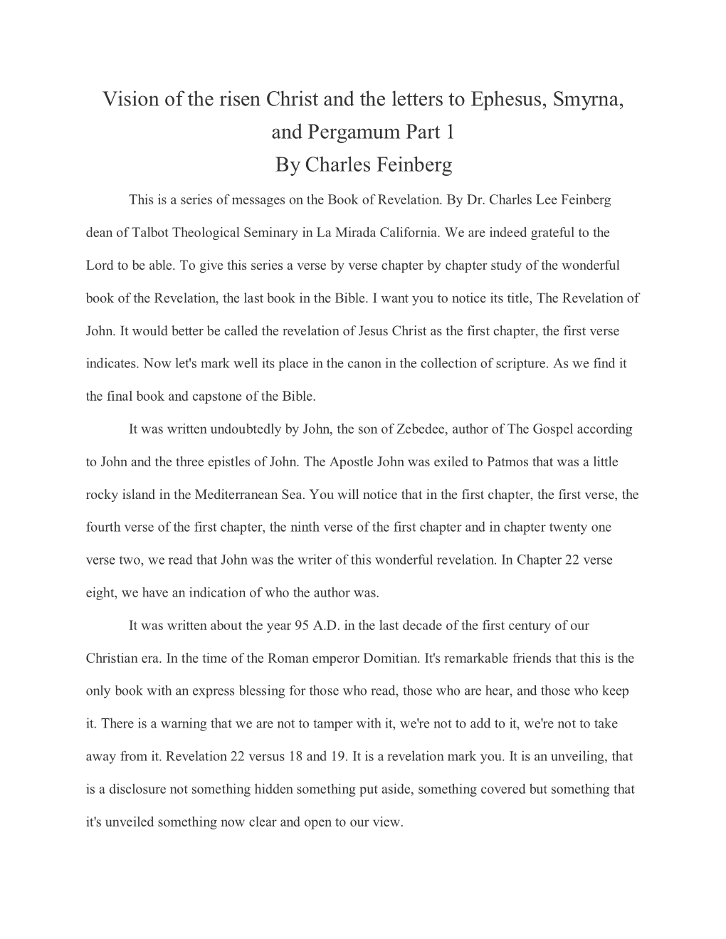 Vision of the Risen Christ and the Letters to Ephesus, Smyrna, and Pergamum Part 1 by Charles Feinberg