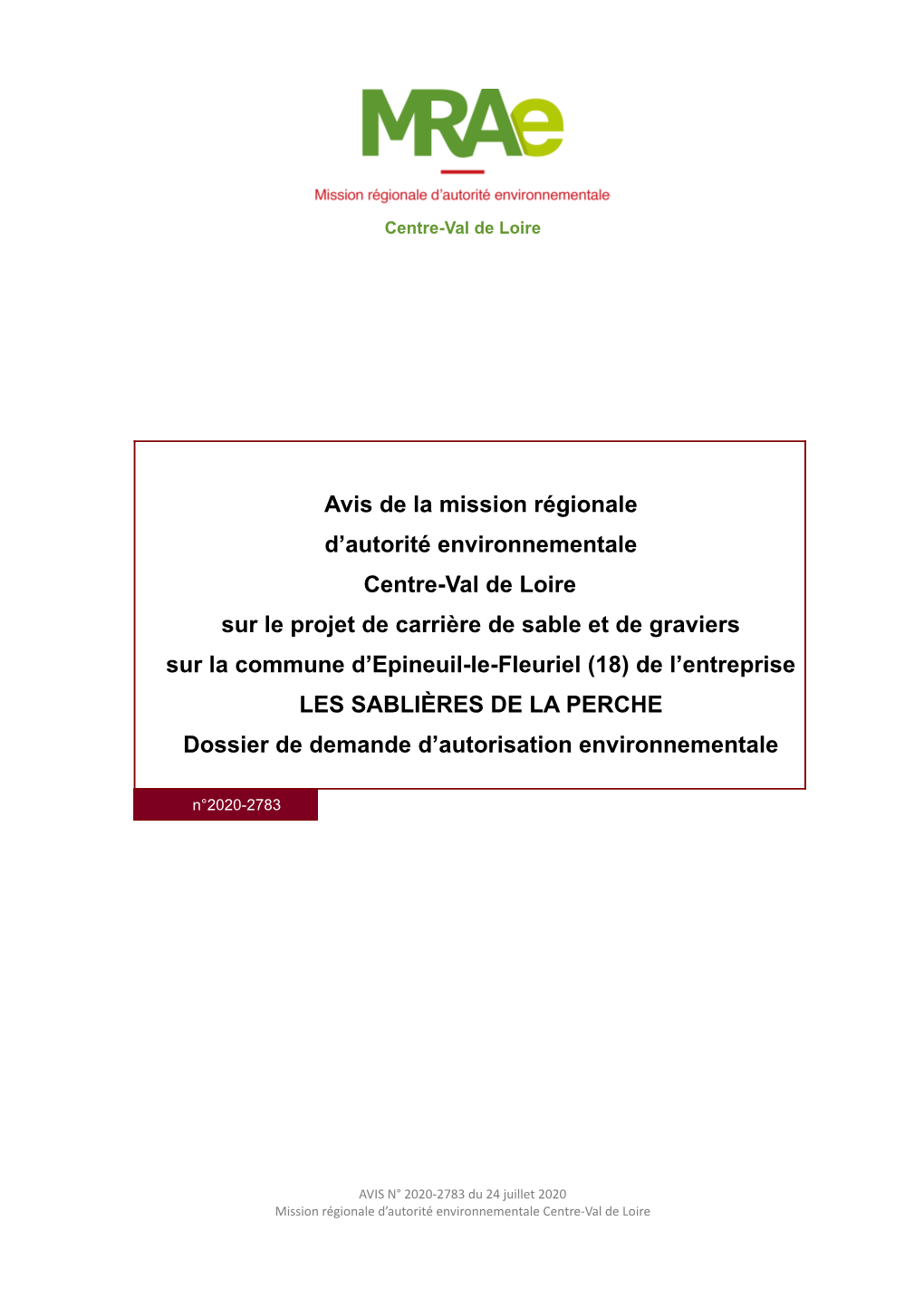 Avis De La Mission Régionale D'autorité Environnementale Centre-Val De Loire Sur Le Projet De Carrière De Sable Et De Gravi