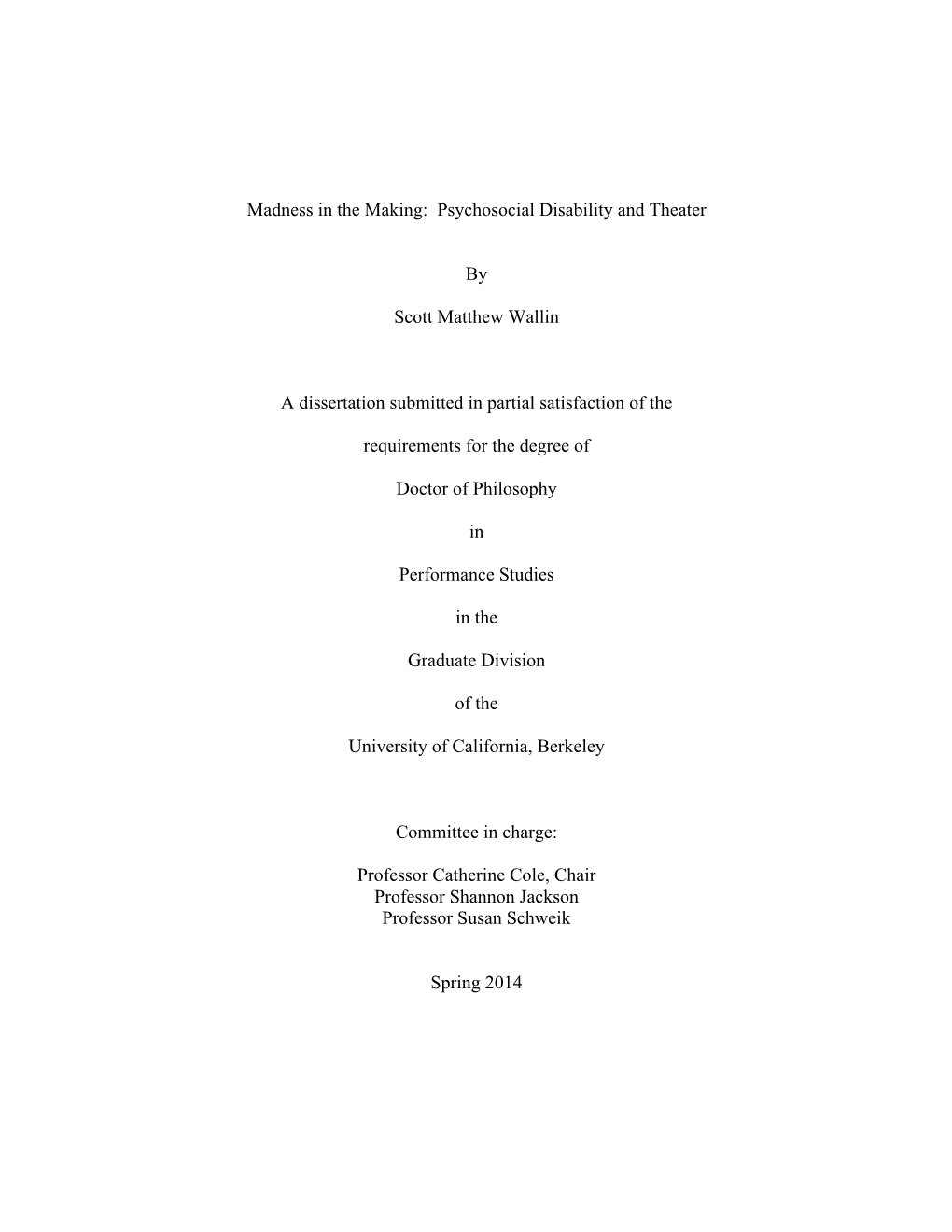 Madness in the Making: Psychosocial Disability and Theater by Scott