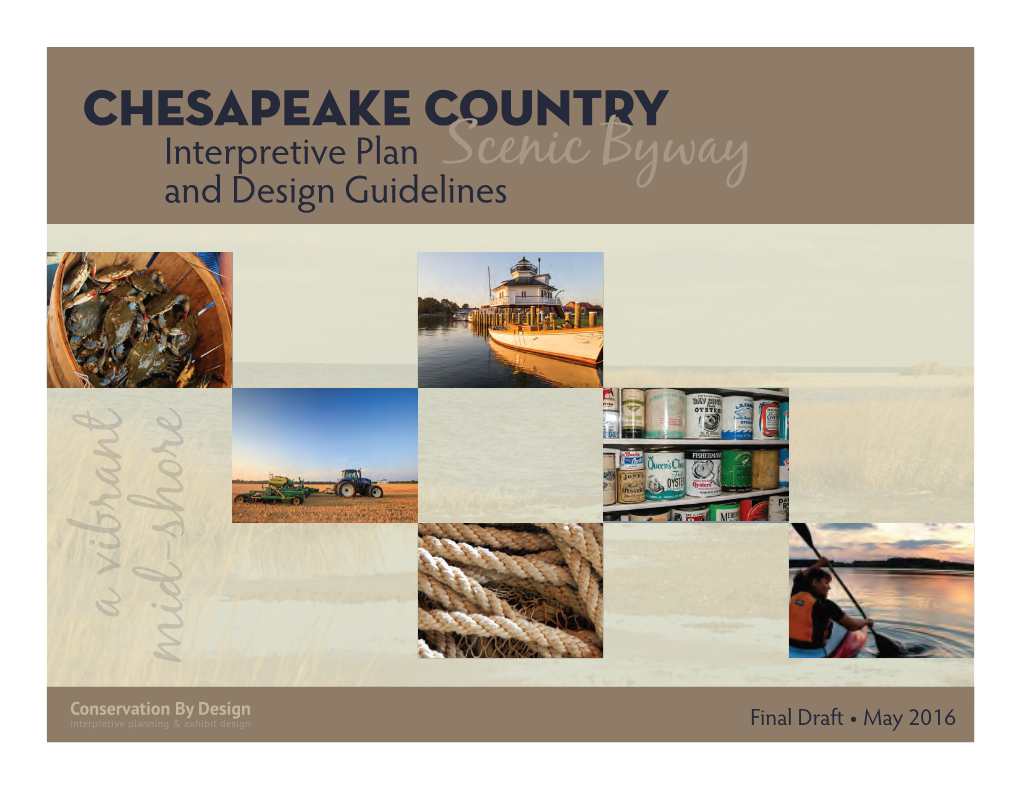 Chesapeake Country Interpretive Plan and Design Guidelinesscenic Byway a Vibrant Mid-Shore