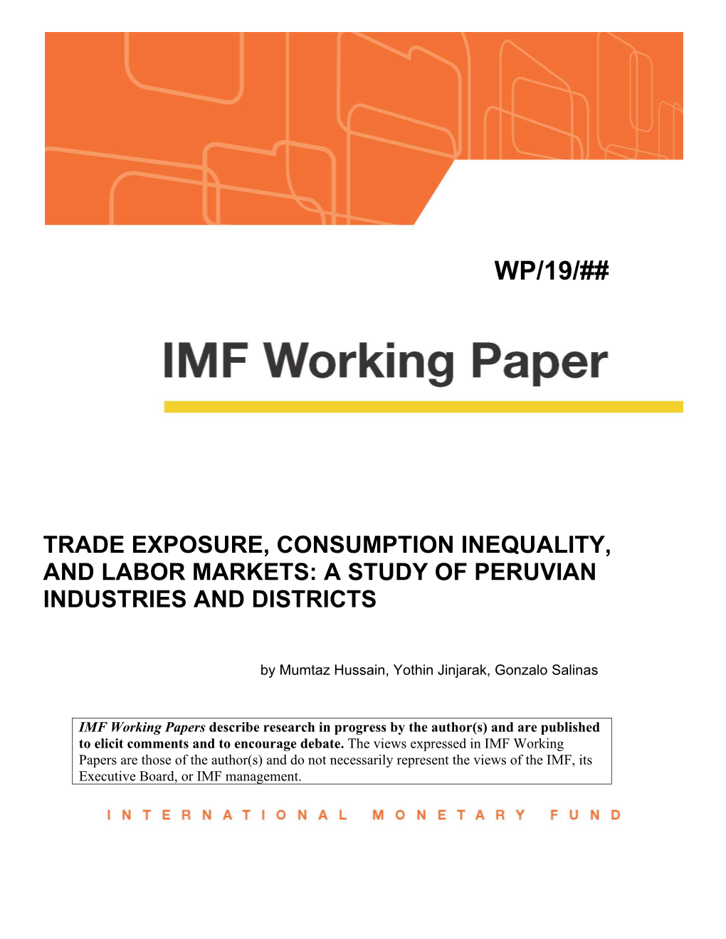 Trade Exposure, Consumption Inequality, and Labor Markets: a Study of Peruvian Industries and Districts