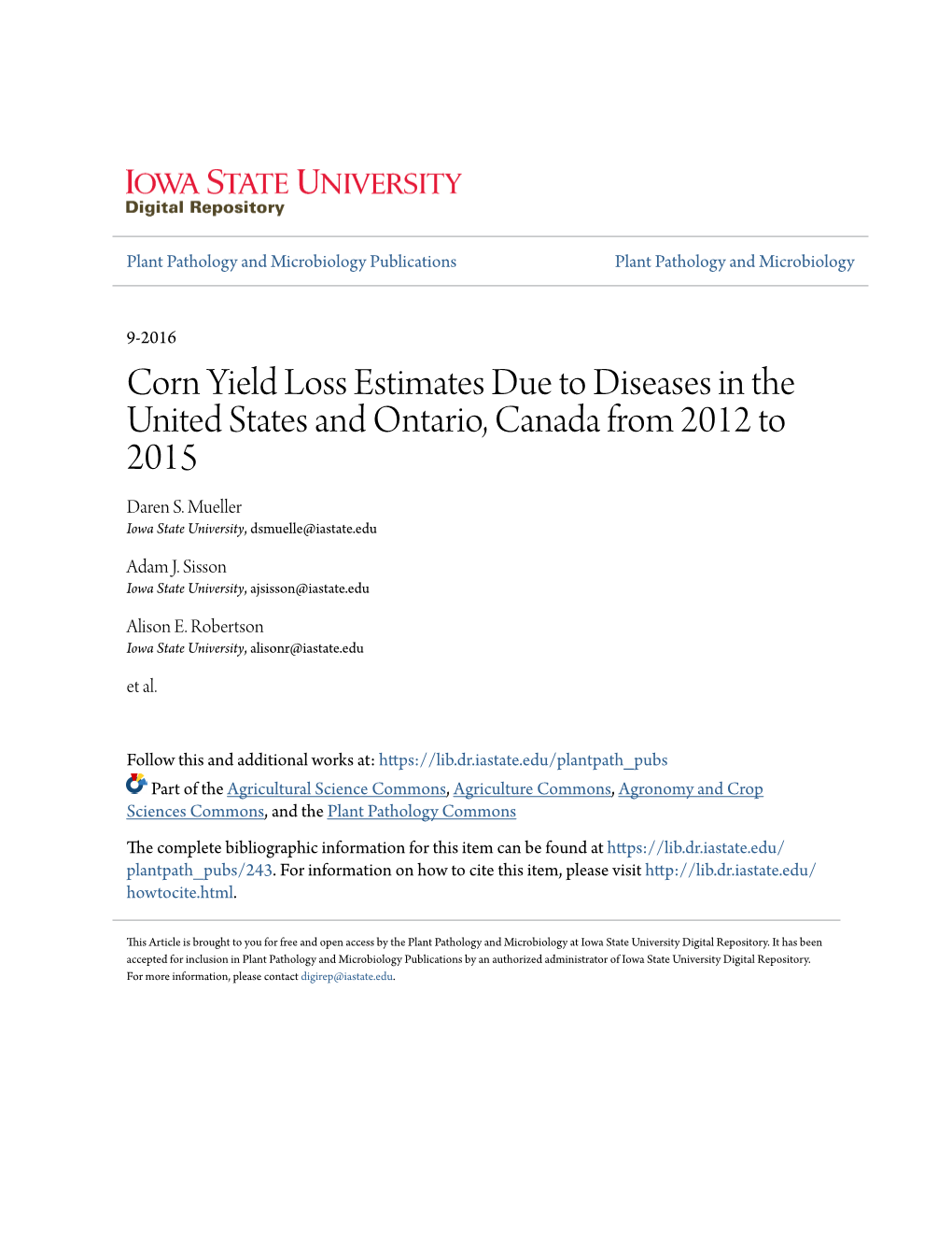 Corn Yield Loss Estimates Due to Diseases in the United States and Ontario, Canada from 2012 to 2015 Daren S