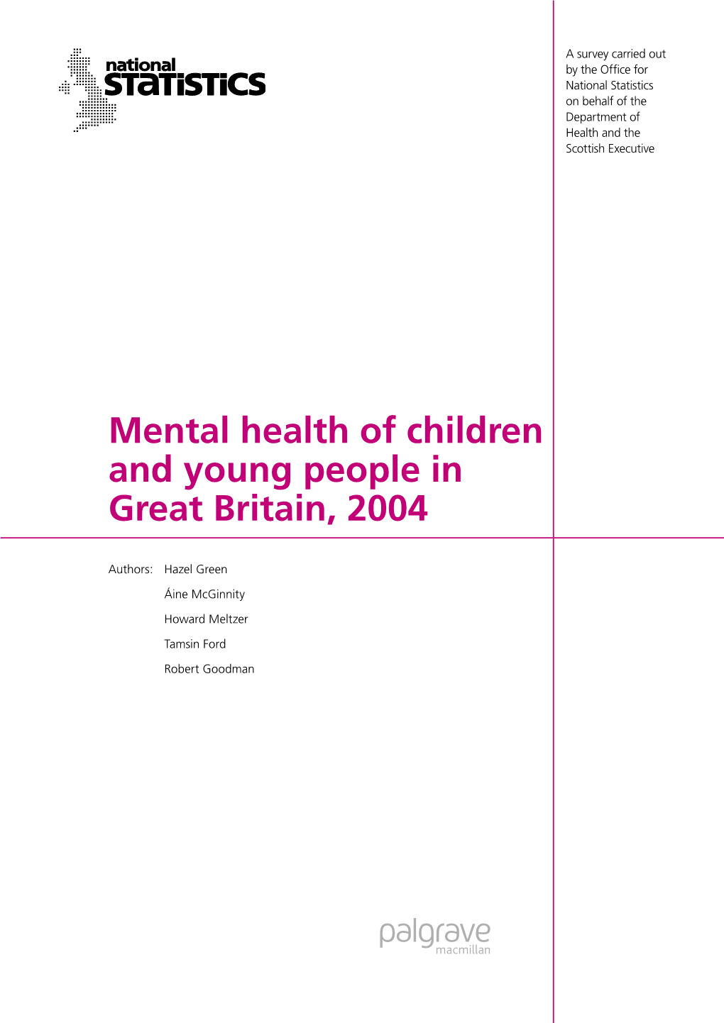 Mental Health of Children and Young People in Great Britain, 2004