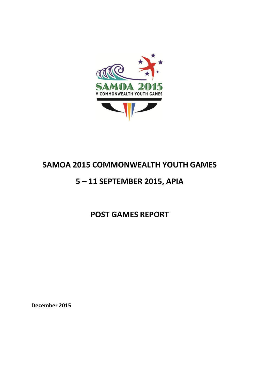 Samoa 2015 Commonwealth Youth Games 5 – 11 September 2015, Apia