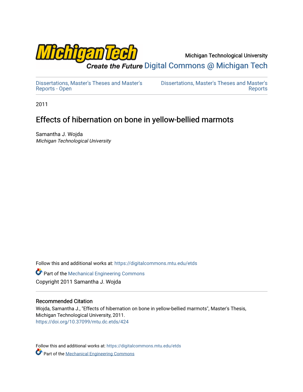 Effects of Hibernation on Bone in Yellow-Bellied Marmots