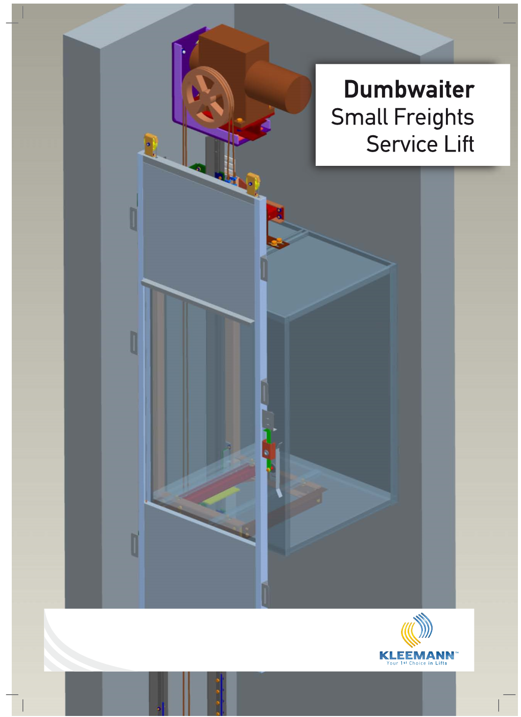 Dumbwaiter Small Freights Service Lift KLEEMANN Dumbwaiter, Small Freights Service Lift KLEEMANN Dumbwaiter Is a Small Freights Traction MRL-Lift