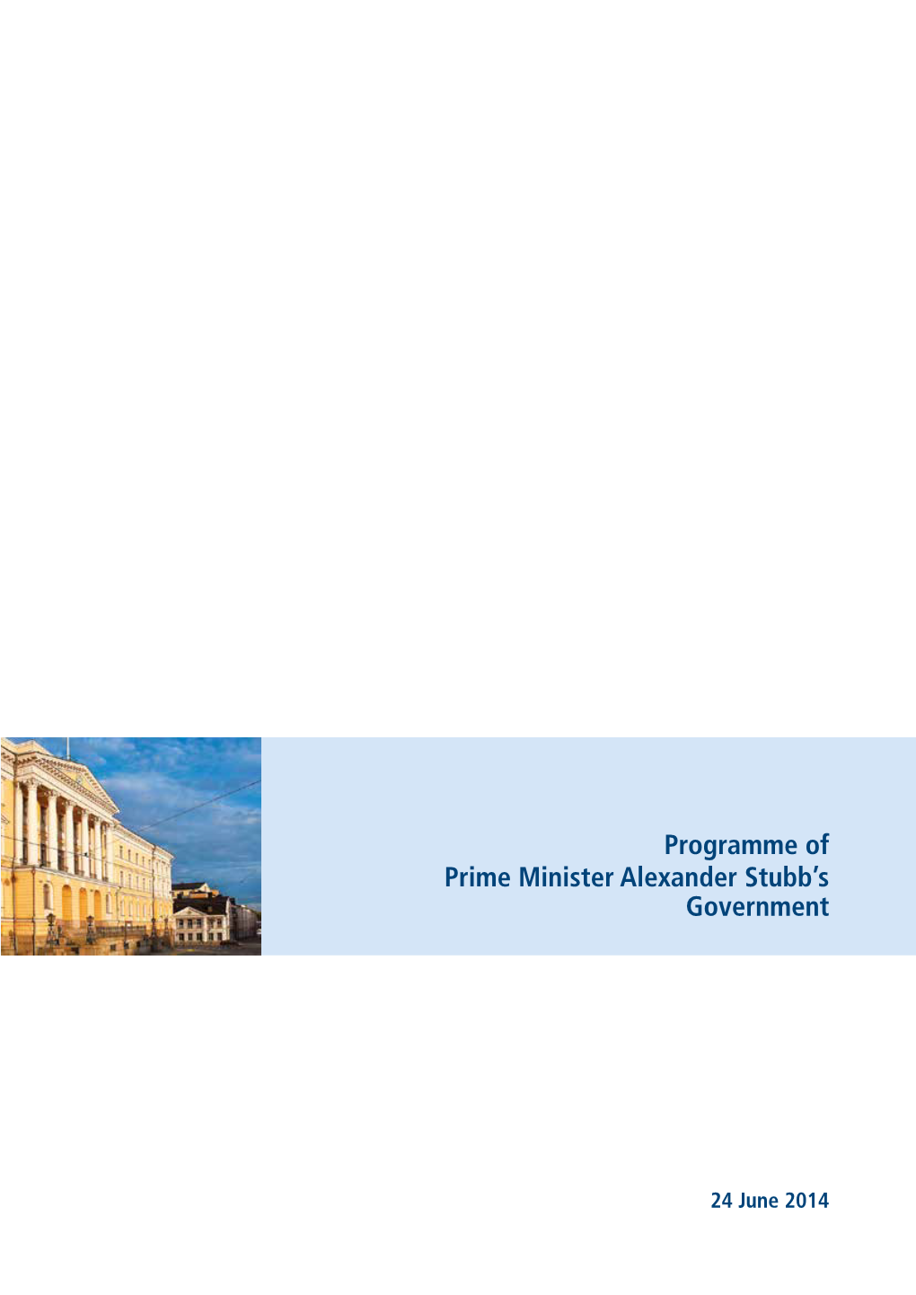 Programme of Prime Minister Alexander Stubb's Government