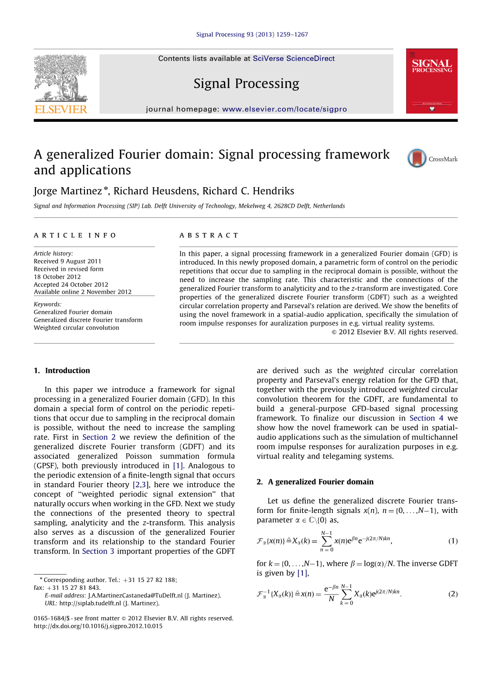 A Generalized Fourier Domain Signal Processing Framework And