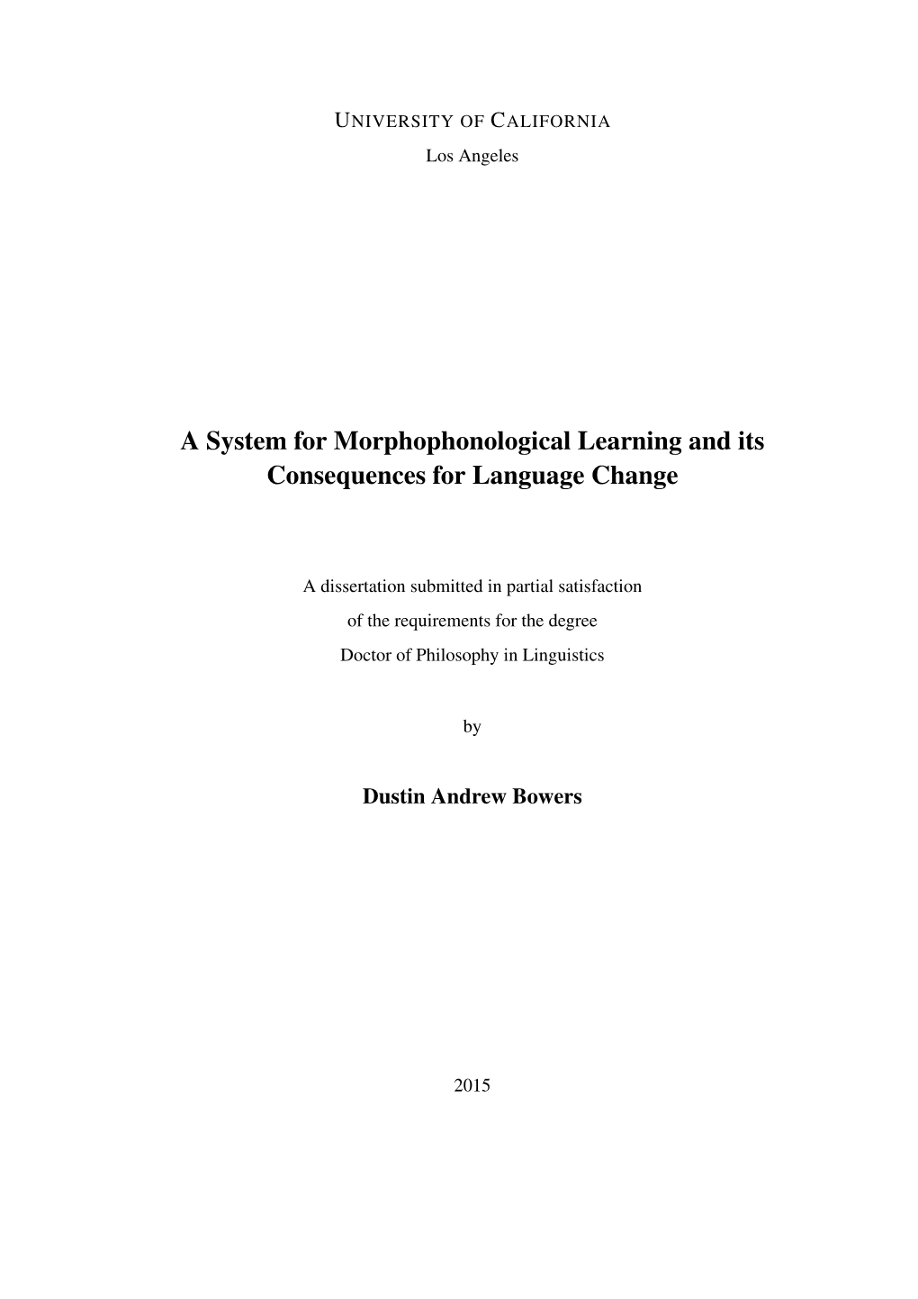 A System for Morphophonological Learning and Its Consequences for Language Change