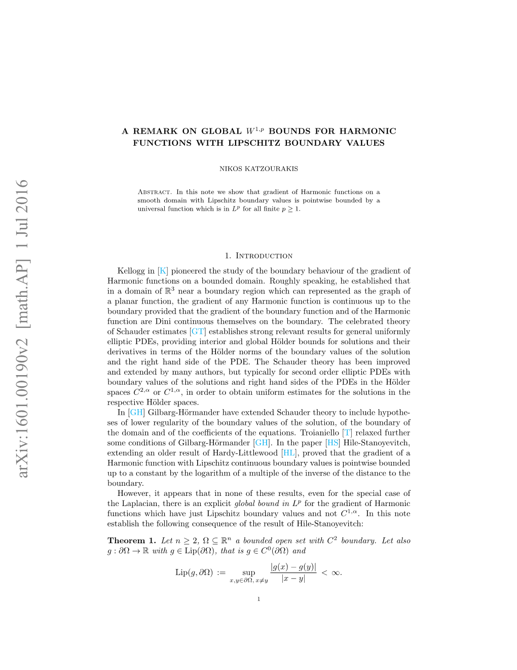 A Remark on Global $ W^{1, P} $ Bounds for Harmonic Functions