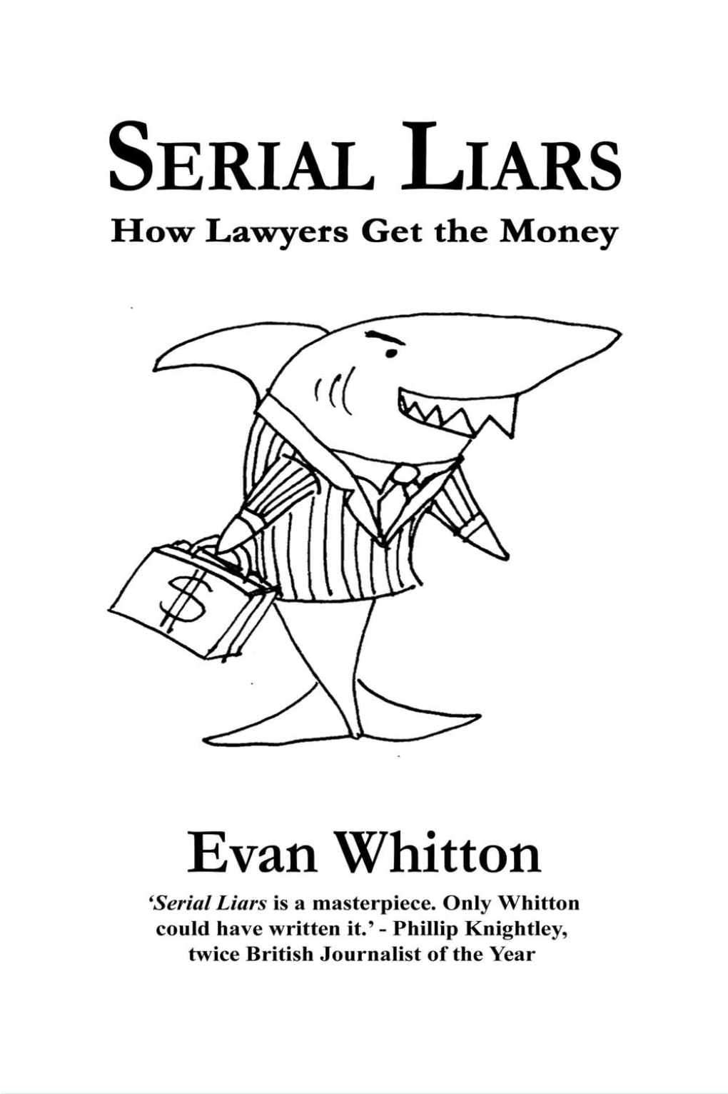 Serial Liars by Evan Whittonserial-Liars Ebook[1]