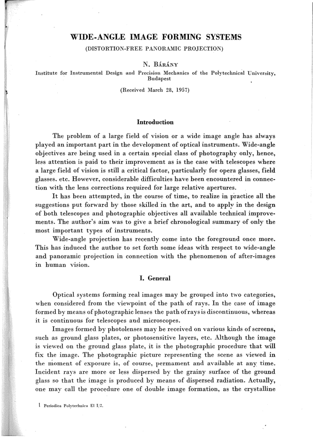 WIDE-ANGLE IMAGE FORMING SYSTEMS (DISTORTION-FREE Pal'iora}HC Projectiol'i)