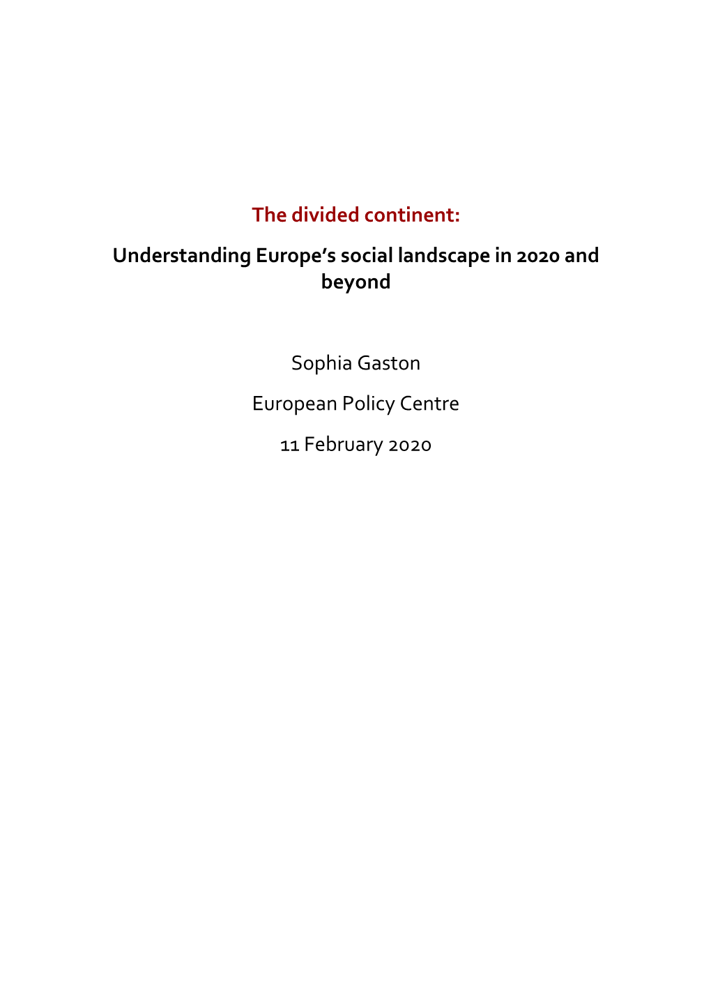 The Divided Continent: Understanding Europe's Social Landscape in 2020