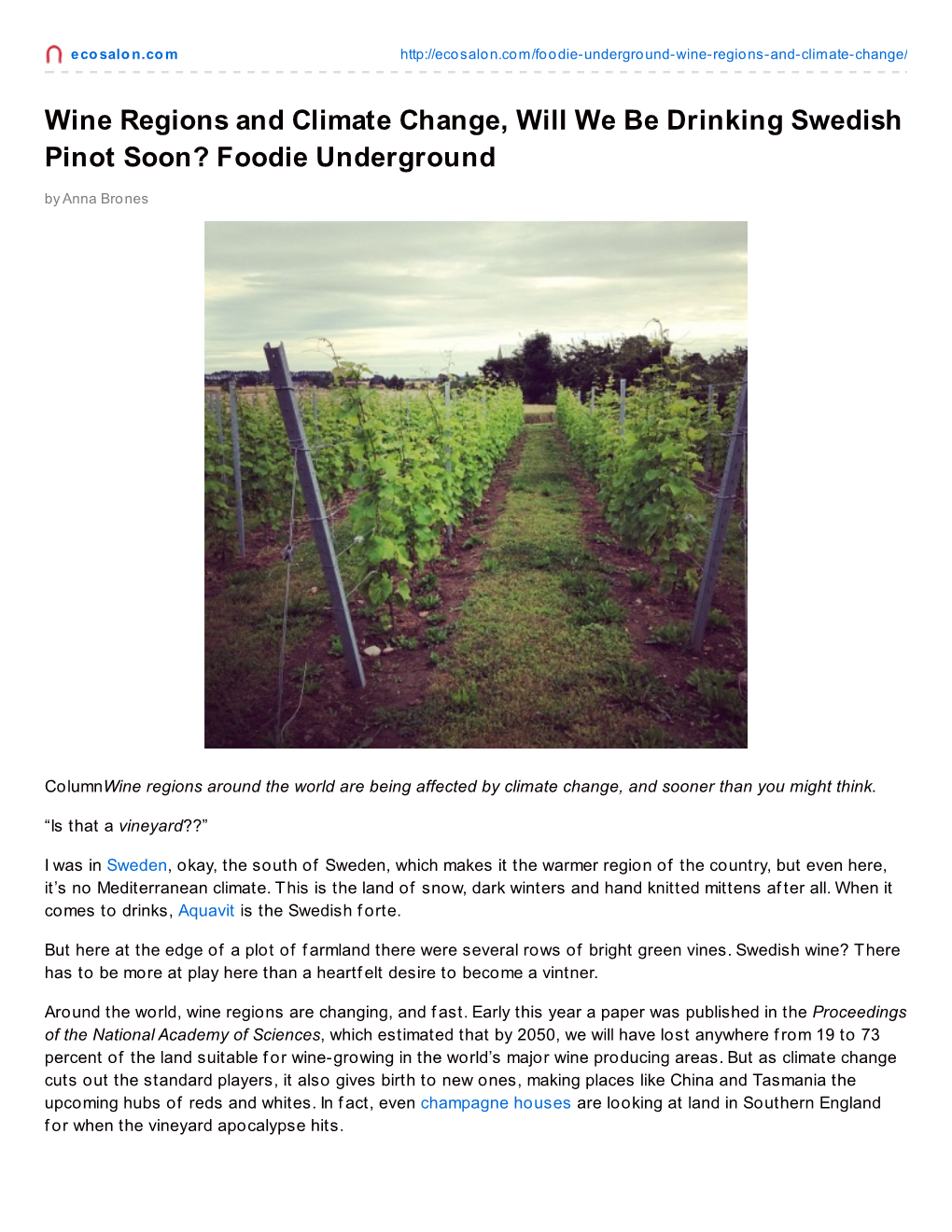 Wine Regions and Climate Change, Will We Be Drinking Swedish Pinot Soon? Foodie Underground by Anna Brones
