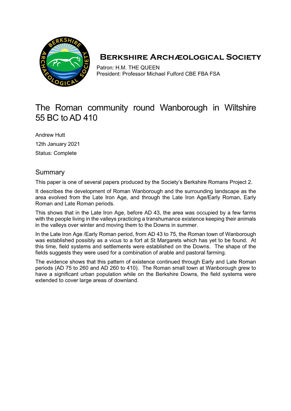 The Roman Community Round Wanborough in Wiltshire 55 BC to AD 410